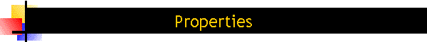Properties
